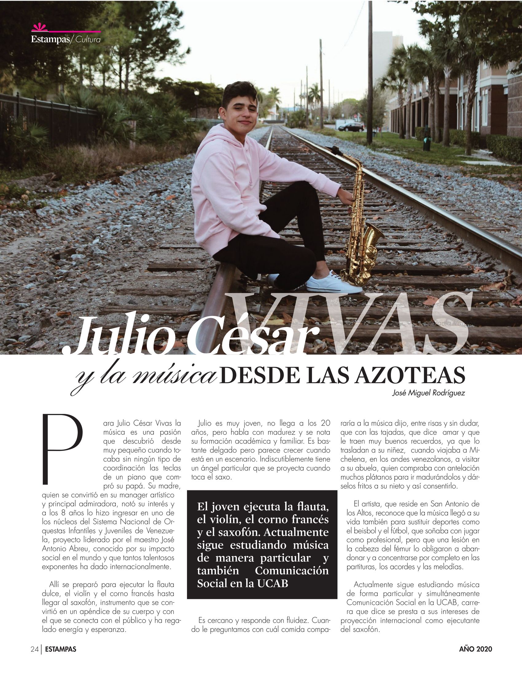25-REV Entrevista José Miguel Rodríguez Julio César Vivas y la música desde las azoteas