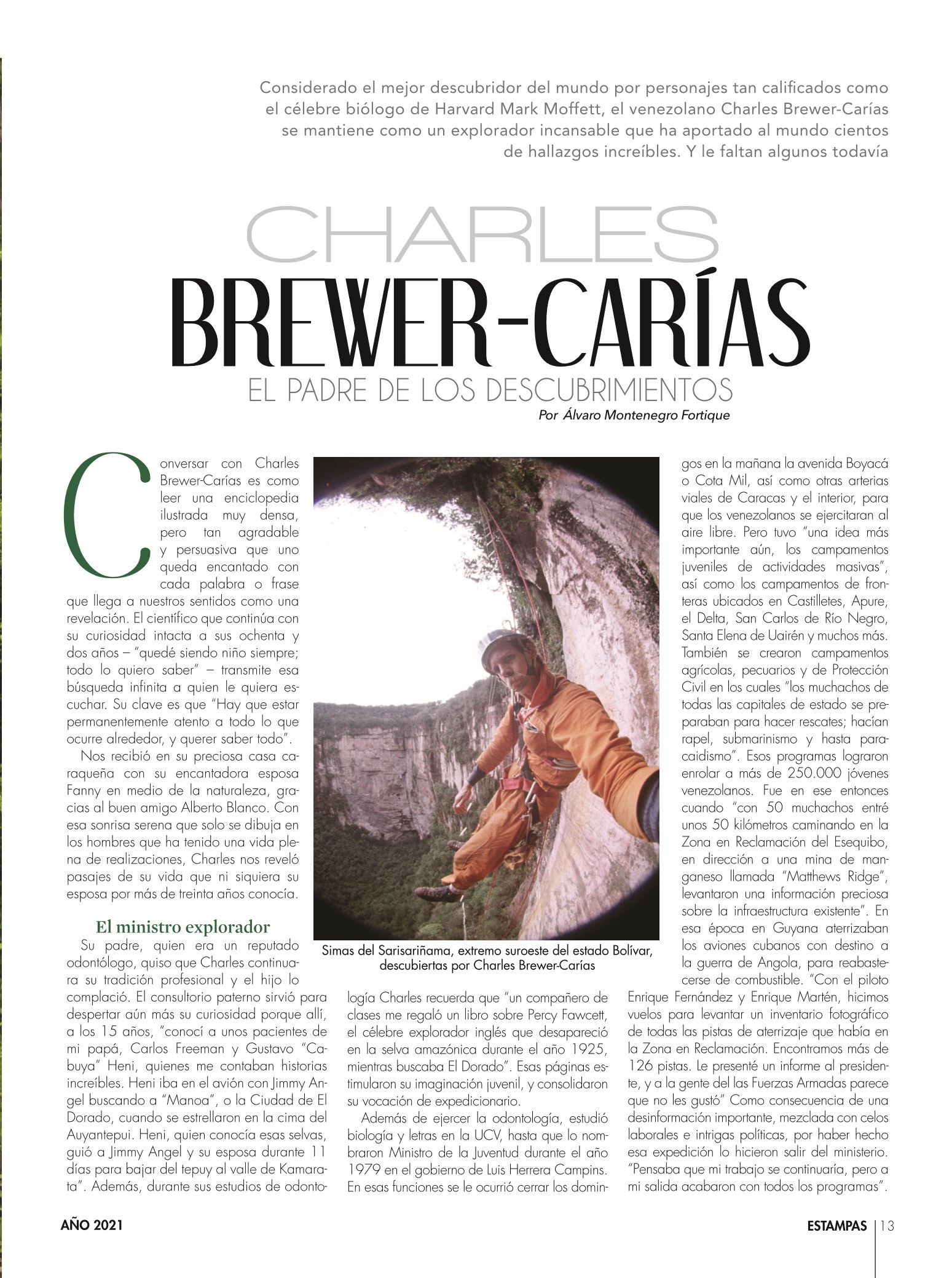 13-REV Entrevista Álvaro Montenegro Charles Brewer Carias el padre de los descubrimientos