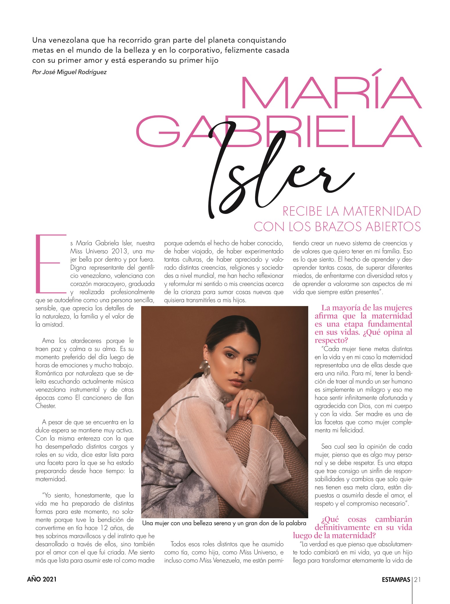 21-REV Entrevista José Miguel Rodríguez María Gabriela Isler recibe maternidad brazos abiertos 