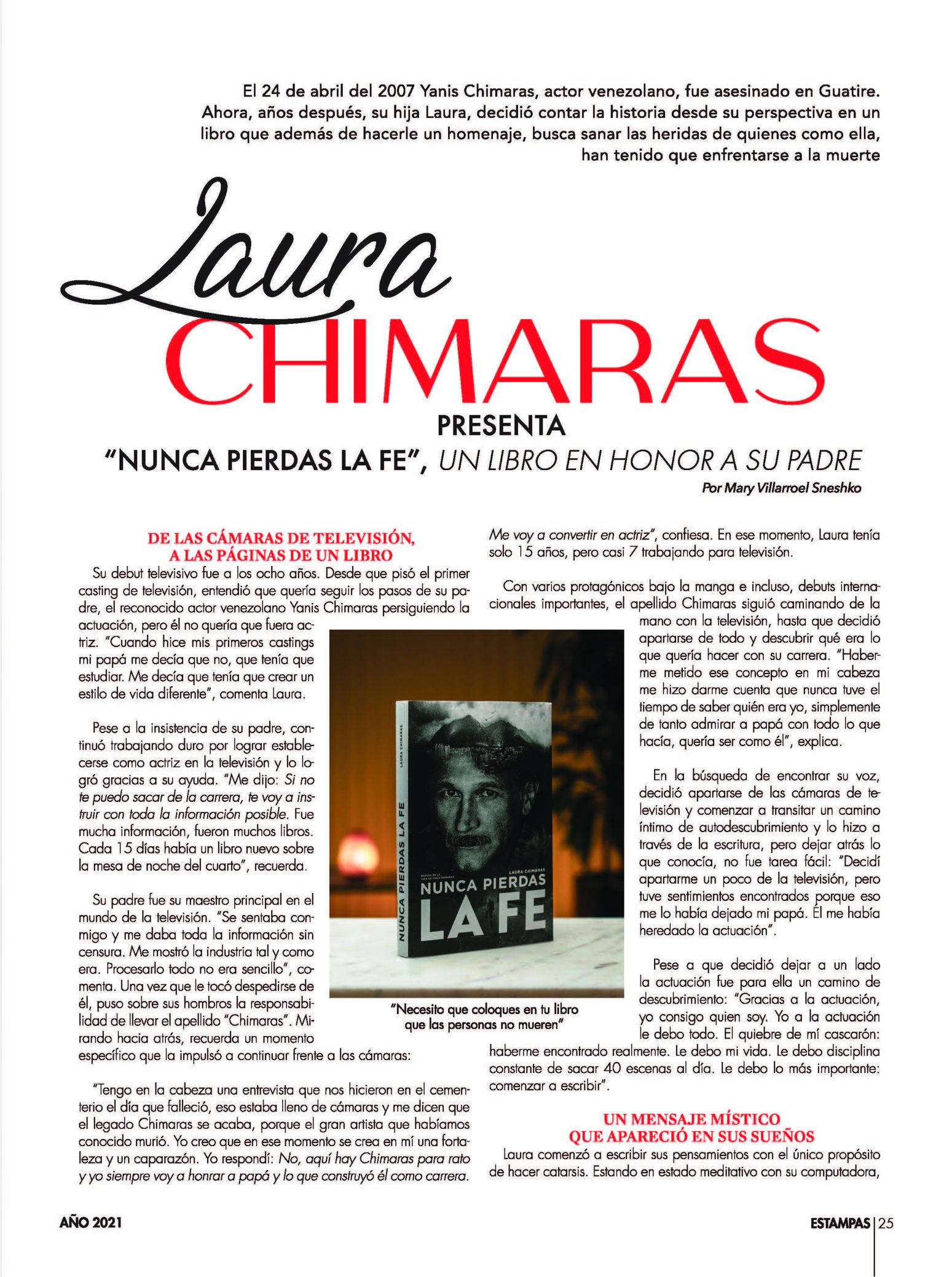 25-REV Entrevista Entretenimiento Mary Villarroel Sneshko Laura Chimaras Nunca Pierdas la Fe