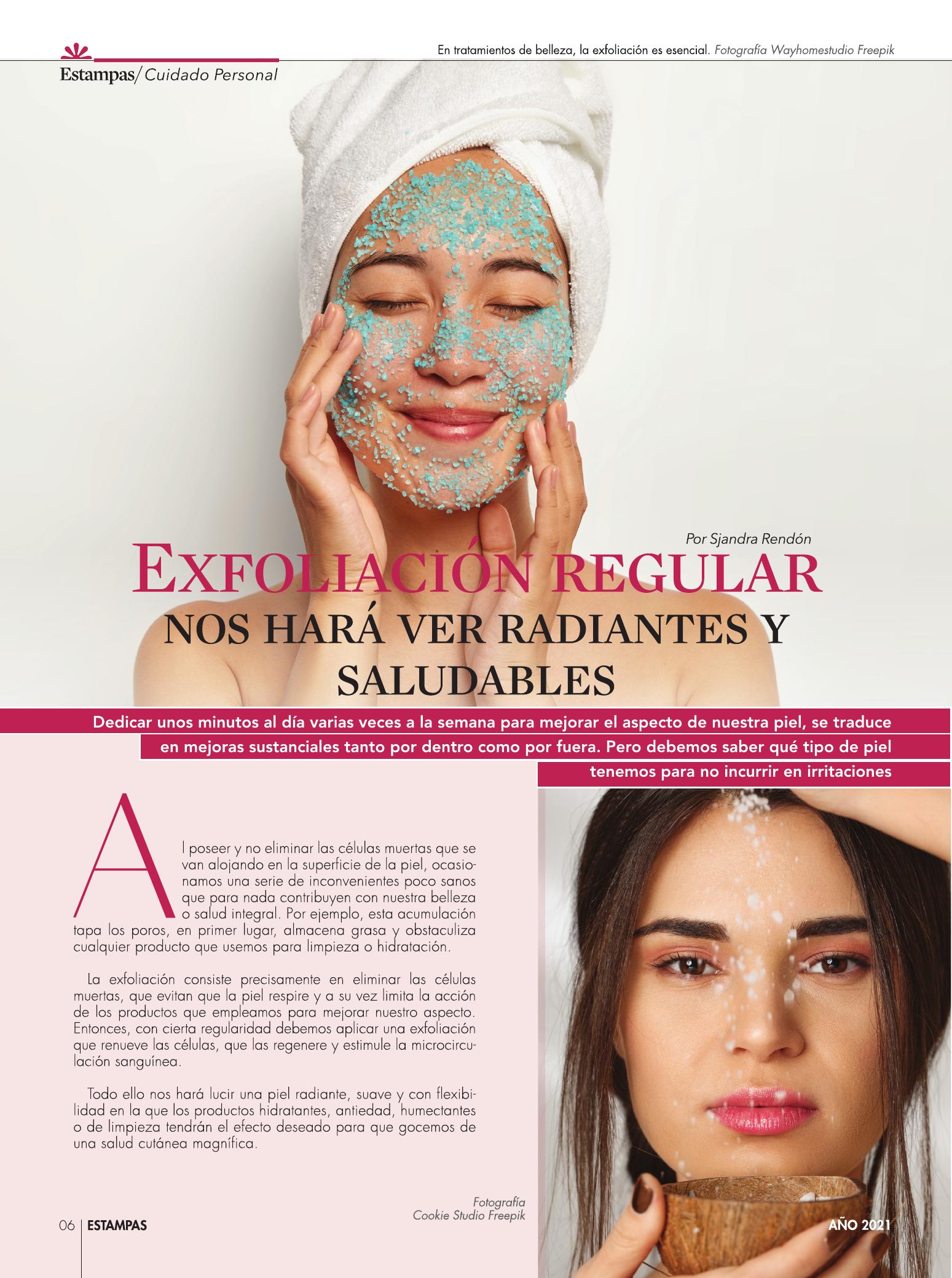 6-REV Belleza Exfoliacion regular nos hara ver radiantes y saludables
